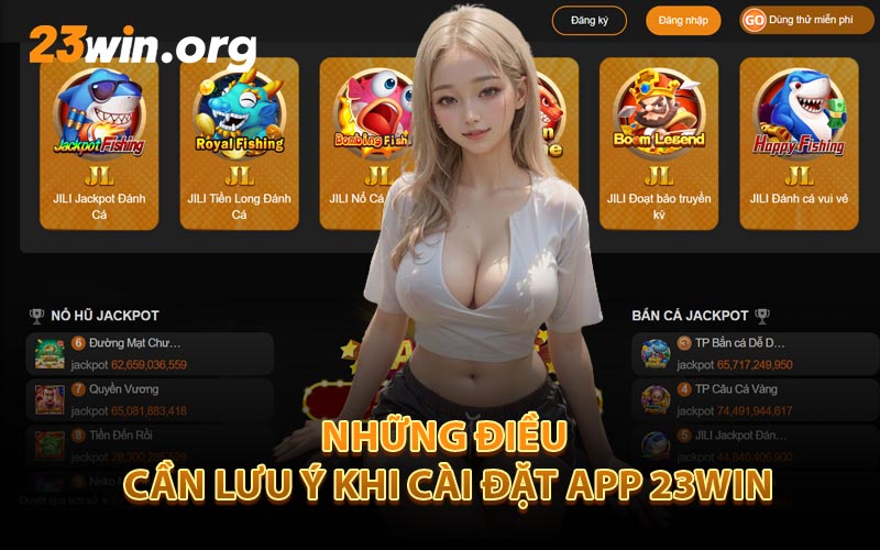 Những Điều Cần Lưu Ý Khi Cài Đặt App 23Win